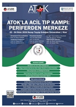ATOK'la Acil Tıp Kampı; Periferden Merkeze